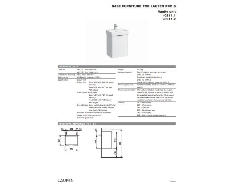 Vannnas istabas skapītis Laufen Base (Pro S), 415x325 mm, h=530 mm, 1D, (Bez izlietnes) kreisā puse, matēts balts
